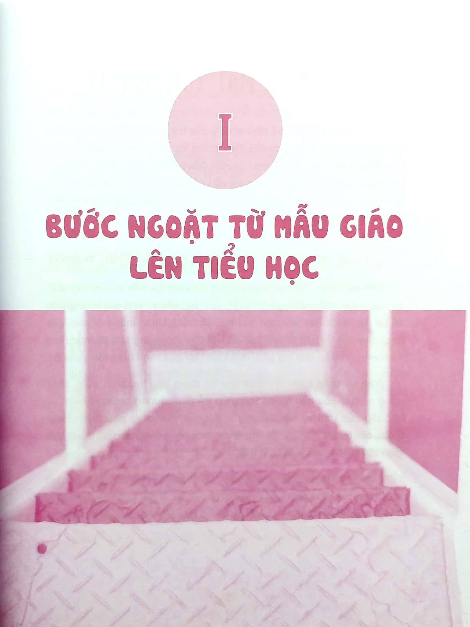  Yêu Con Như Thế Là Vừa Đủ - Con Vào Lớp 1 