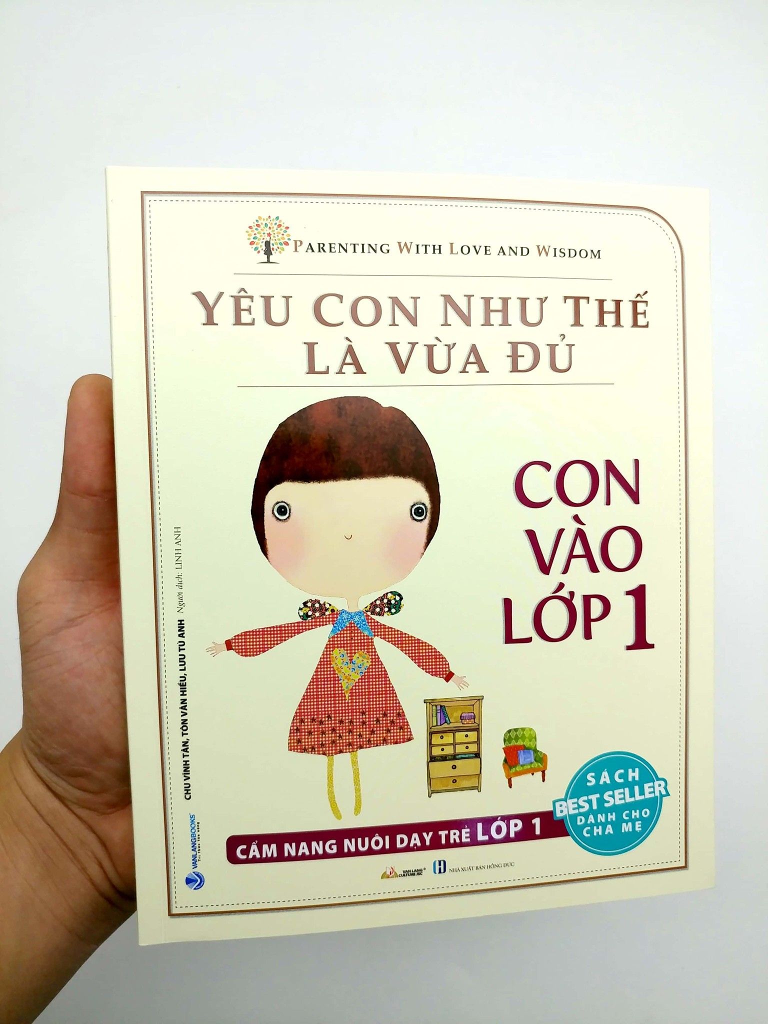  Yêu Con Như Thế Là Vừa Đủ - Con Vào Lớp 1 