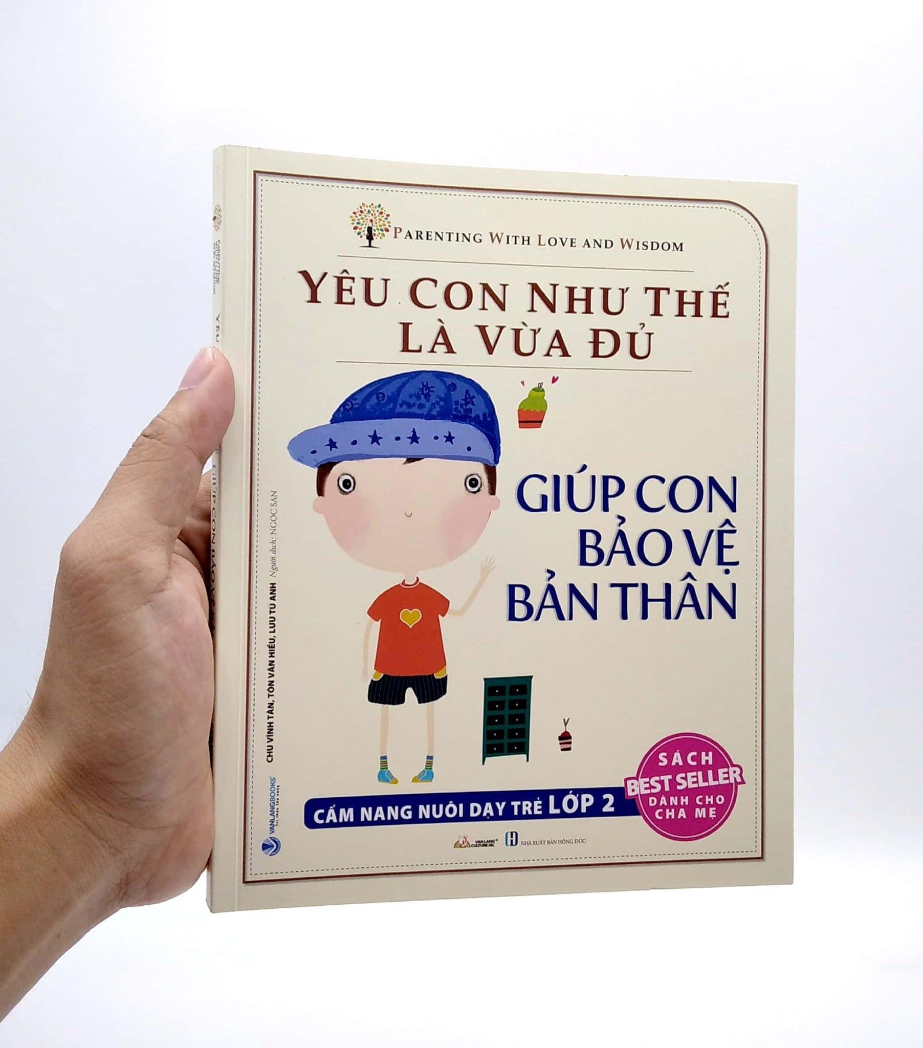  Yêu Con Như Thế Là Vừa Đủ - Giúp Con Bảo Vệ Bản Thân Lớp 2 