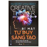  Bí Mật Tư Duy Sáng Tạo 