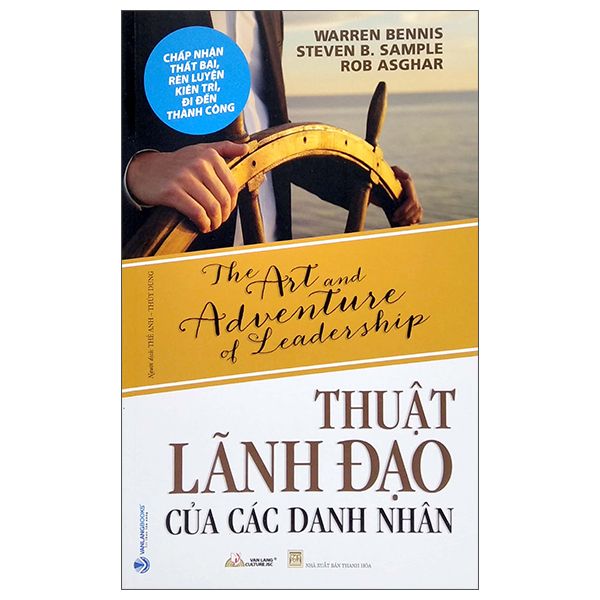 Thuật Lãnh Đạo Của Các Danh Nhân 