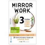  3 Tuần Chữa Lành Cuộc Sống 