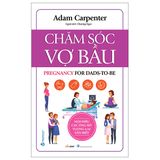  Chăm Sóc Vợ Bầu 