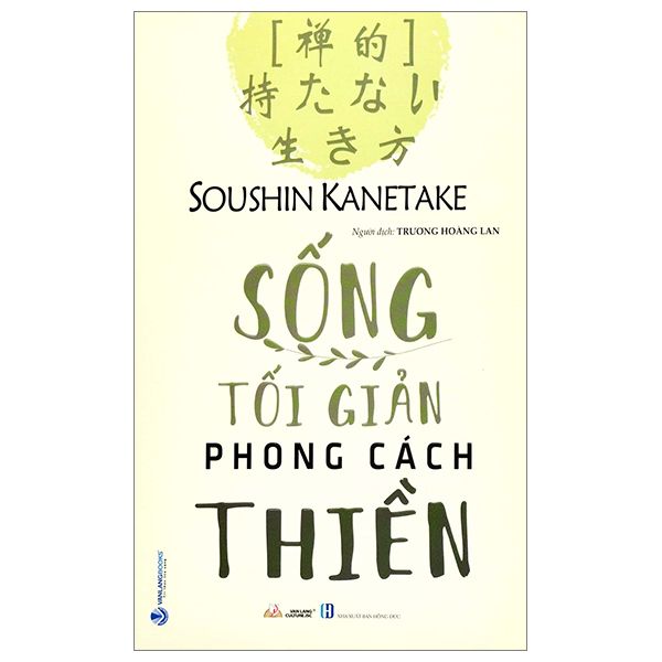  Sống Tối Giản Phong Cách Thiền 