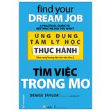  Ứng Dụng Tâm Lý Học Thực Hành - Tìm Việc Trong Mơ 
