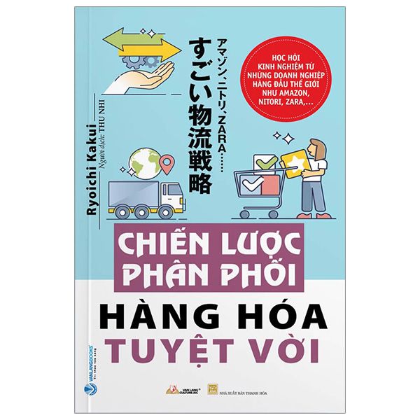 Chiến Lược Phân Phối Hàng Hóa Tuyệt Vời - Phan Lang