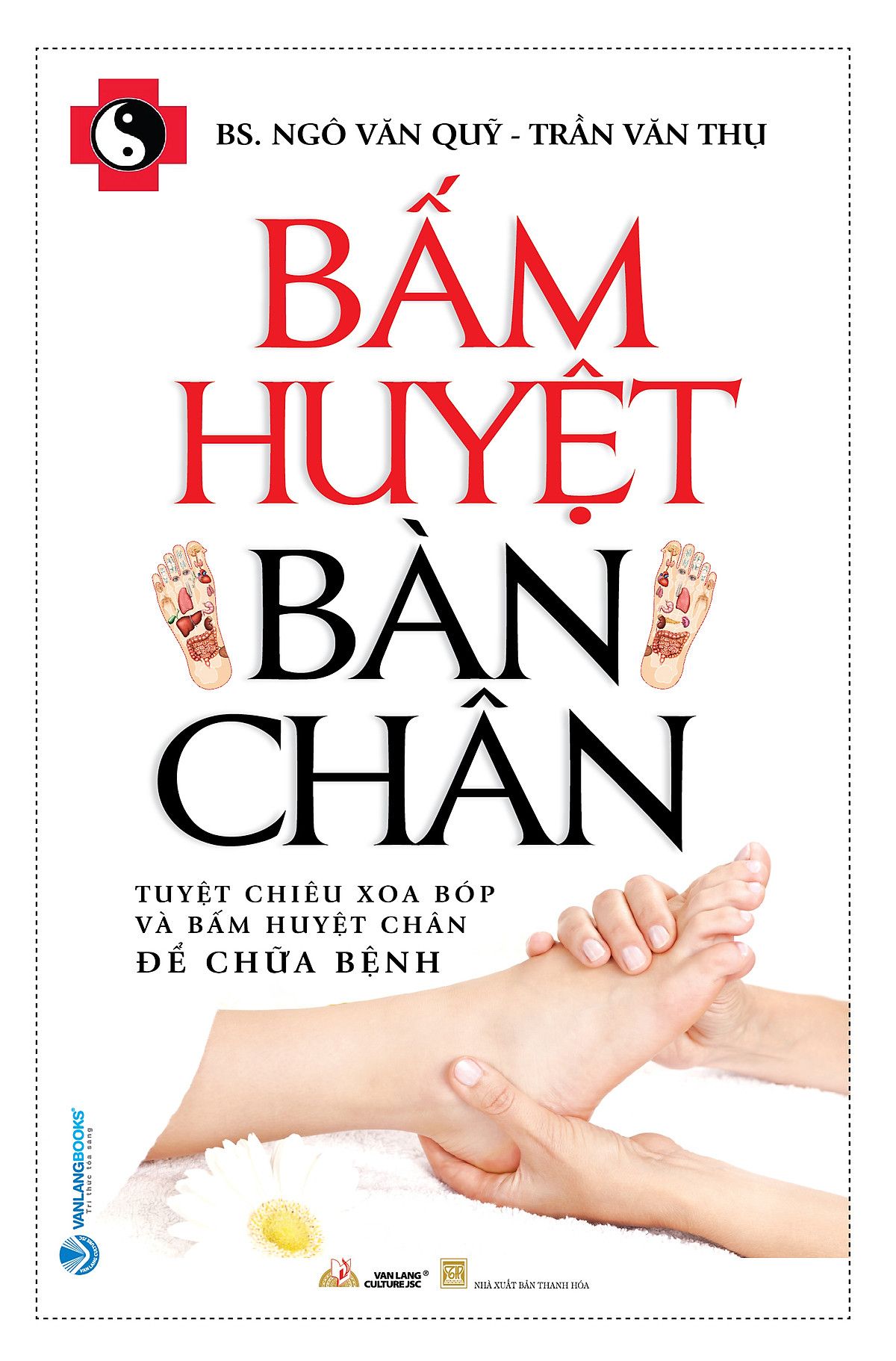  Bấm Huyệt Bàn Chân 