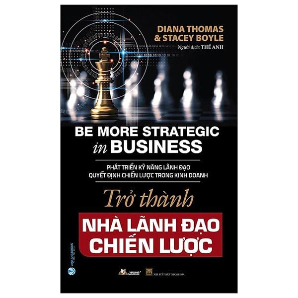  Trở Thành Nhà Lãnh Đạo Chiến Lược 