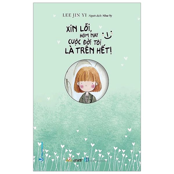 Xin Lỗi, Hôm Nay Cuộc Đời Tôi Là Trên Hết !