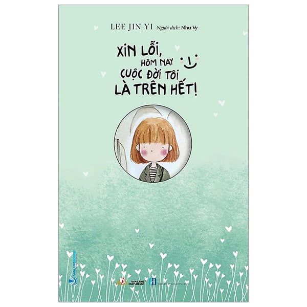  Xin Lỗi, Hôm Nay Cuộc Đời Tôi Là Trên Hết ! 