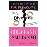  Chữa Lành Sau Tan Vỡ 