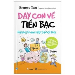  Dạy Con Về Tiền Bạc 
