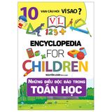  10 Vạn Câu Hỏi Vì Sao - Những Điều Độc Đáo Trong Toán Học 