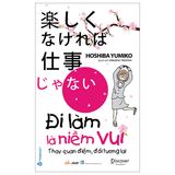  Đi Làm Là Niềm Vui 