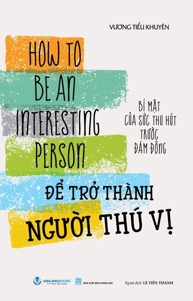 Để Trở Thành Người Thú Vị - Thanh Vân