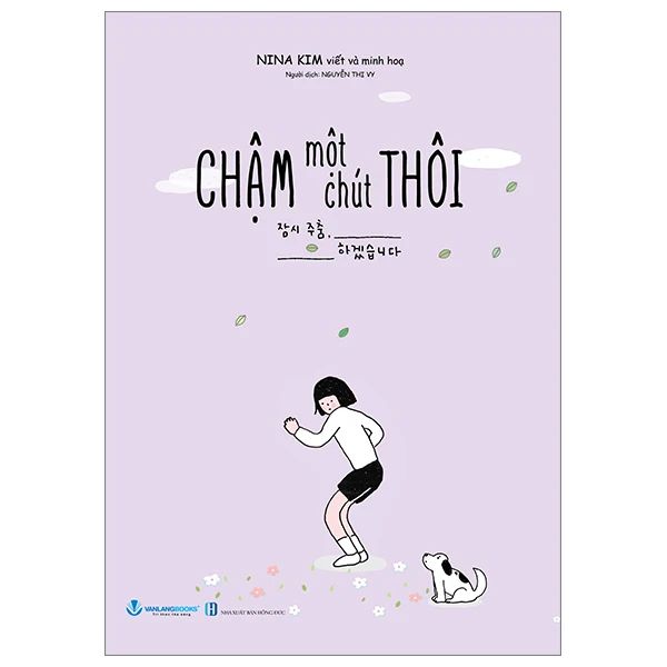  Chậm Một Chút Thôi 