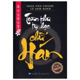  Toàn Thư Tự Học Chữ Hán 