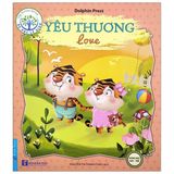  Bé Học Lễ Giáo - Yêu Thương (Song Ngữ) 