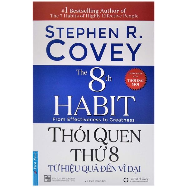 Thói Quen Thứ 8 - Từ Hiệu Quả Đến Vĩ Đại (BC)
