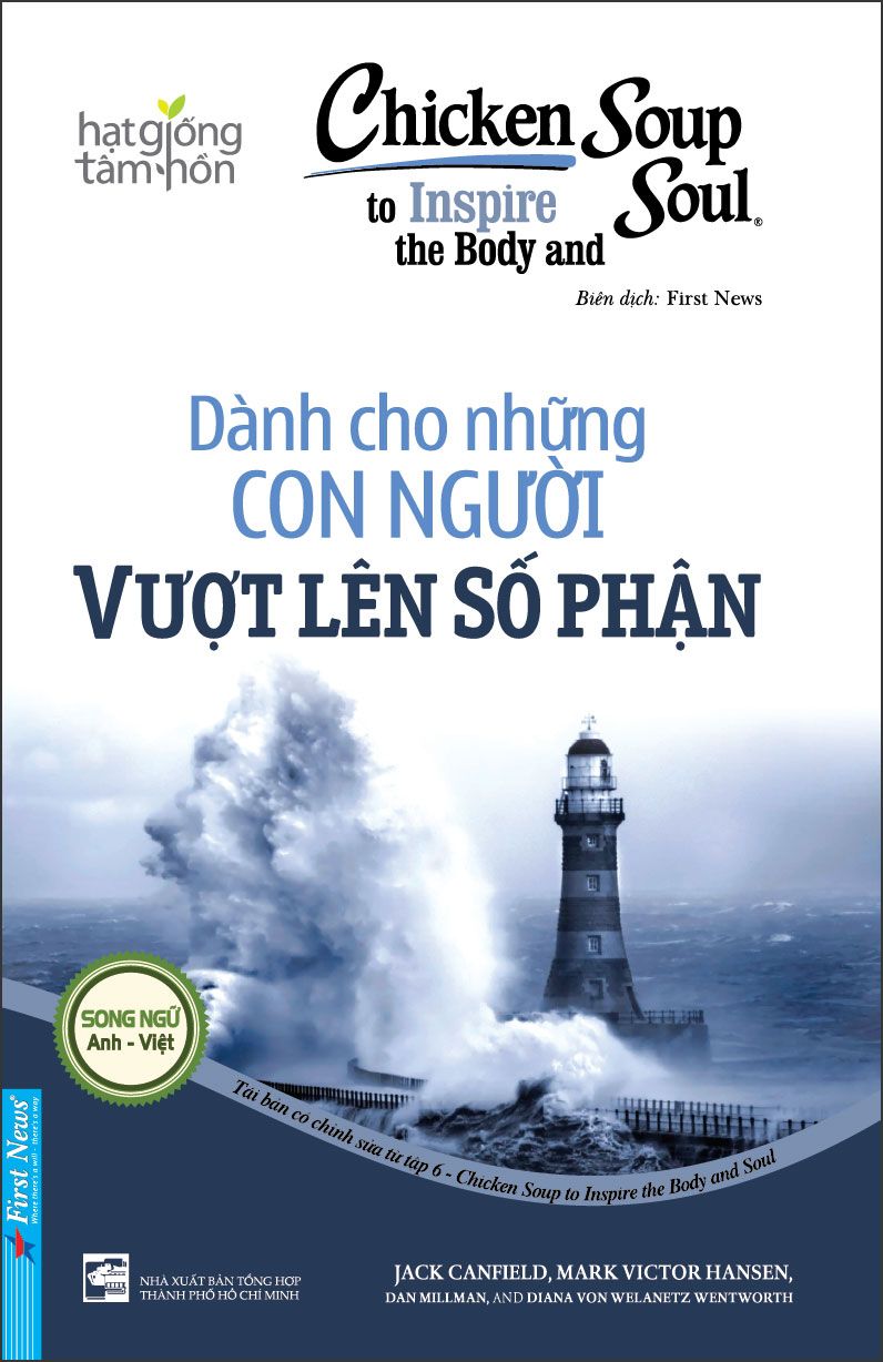  Chicken Soup For The Soul - Dành Cho Những Con Người Vượt Lên Số Phận (Tái Bản 2023) 