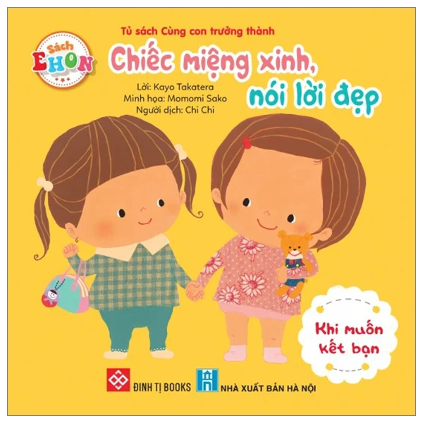 Chiếc Miệng Xinh, Nói Lời Đẹp - Khi Muốn Kết Bạn