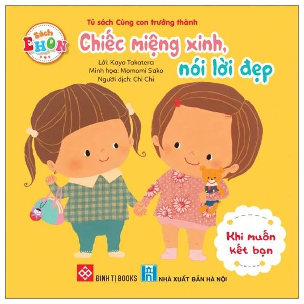  Chiếc Miệng Xinh, Nói Lời Đẹp - Khi Muốn Kết Bạn 