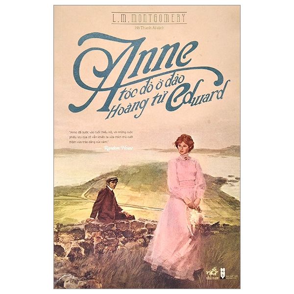 Anne Tóc Đỏ Ở Đảo Hoàng Tử Edward (Tái Bản 2021)