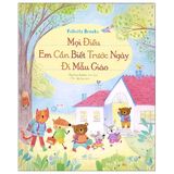  Mọi Điều Em Cần Biết Trước Ngày Đi Mẫu Giáo 