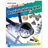  Dkfindout - Những Điều Sách Giáo Khoa Không Dạy Bạn - Du Hành Không Gian 