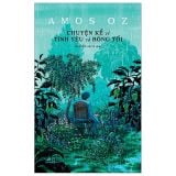  Chuyện Kể Về Tình Yêu Và Bóng Tối 