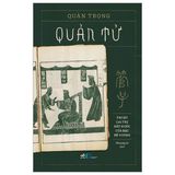  Quản Tử - Thuật Cai Trị Đất Nước Của Bậc Quân Vương 