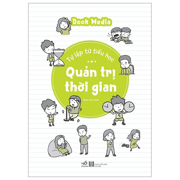 Tự Lập Từ Tiểu Học- Quản Trị Thời Gian - T.Hờ