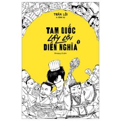  Tam Quốc Lầy Lội Diễn Nghĩa - Tập 2 