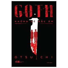  Goth - Những Kẻ Hắc Ám (Tái Bản 2024) 
