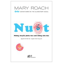  Nuốt - Những Chuyến Phiêu Lưu Xuôi Đường Tiêu Hóa 
