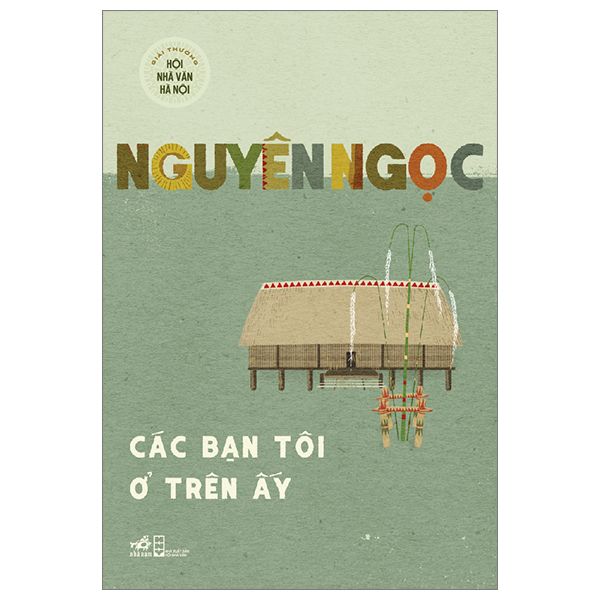  Các Bạn Tôi Ở Trên Ấy 