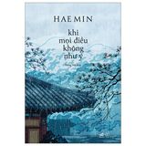  Khi Mọi Điều Không Như Ý 