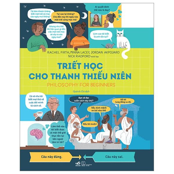  Triết Học Cho Thanh Thiếu Niên - Phylosophy For Beginners 