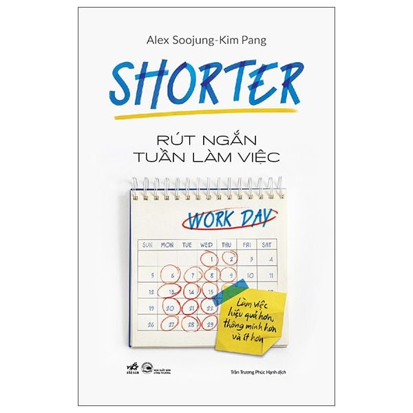 Rút Ngắn Tuần Làm Việc - Nhã Lam