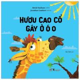  Hươu Cao Cổ Gáy Ò Ó O 