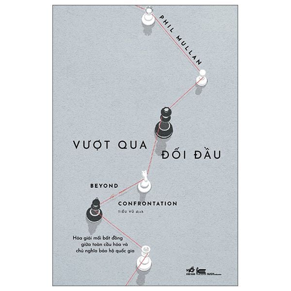  Vượt Qua Đối Đầu - Beyond Confrontation 
