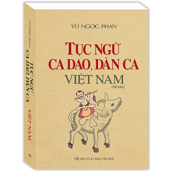  Tục Ngữ, Ca Dao, Dân Ca Việt Nam 