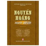  Nguyễn Hoàng - Người Mở Cõi 
