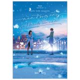  Gửi Tới Người Mùa Đông Này Sẽ Không Còn Nữa 