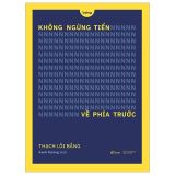  Không Ngừng Tiến Về Phía Trước 