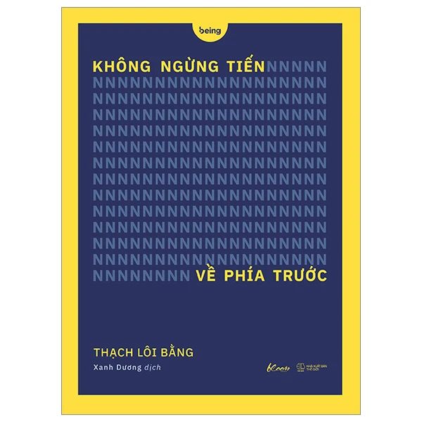  Không Ngừng Tiến Về Phía Trước 