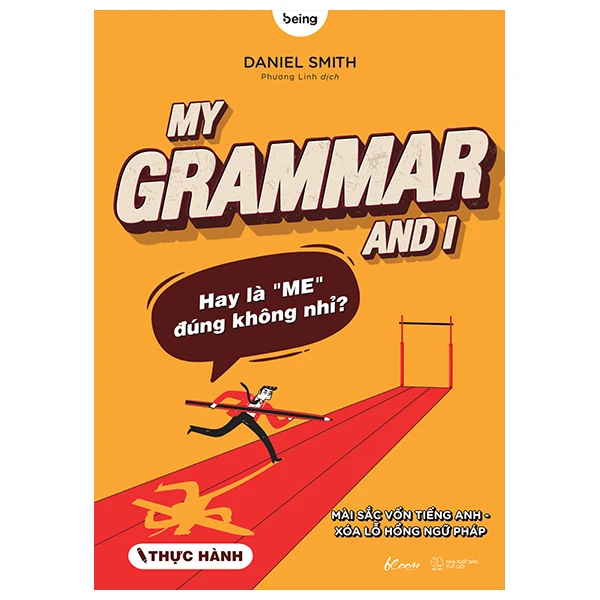 My Grammar And I ( Thực Hành )