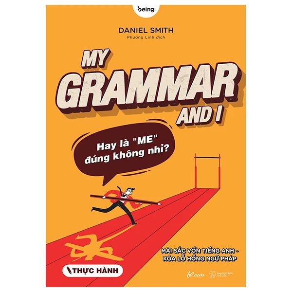  My Grammar And I ( Thực Hành ) 