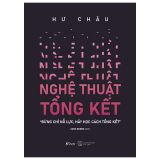  Nghệ Thuật Tổng Kết 