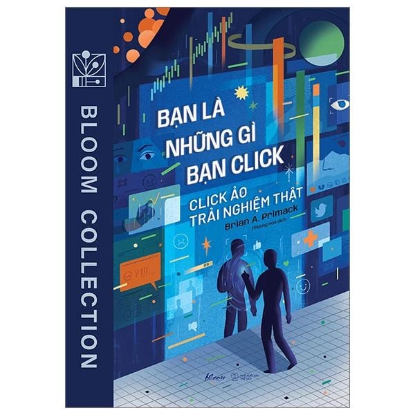  Bạn Là Những Gì Bạn Click 